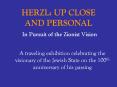 HERZL: UP CLOSE AND PERSONAL In Pursuit of the Zionist Vision PowerPoint PPT Presentation
