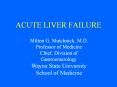 ACUTE LIVER FAILURE PowerPoint PPT Presentation
