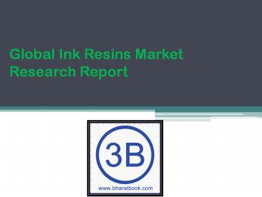 Global Ink Resins Market Research Report