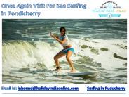 Once Again Visit For Sea Surfing in Pondicherry