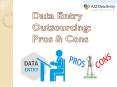 Data Entry Outsourcing- Pros & Cons PowerPoint PPT Presentation