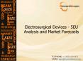 Electrosurgical Devices - 5EU Analysis and Market Analysis PowerPoint PPT Presentation