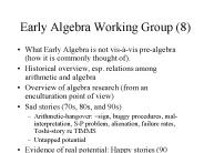 Early Algebra Working Group (8)