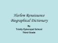 Harlem Renaissance Biographical Dictionary PowerPoint PPT Presentation