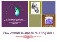 PSC Annual Business Meeting 2016 PowerPoint PPT Presentation