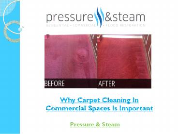 Why Carpet Cleaning In Commercial Spaces Is Important (1)