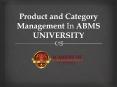 Product and Category Management In ABMS UNIVERSITY PowerPoint PPT Presentation
