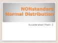NONstandard Normal Distribution PowerPoint PPT Presentation