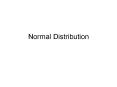 Normal Distribution PowerPoint PPT Presentation