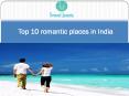 Top 10 romantic places in India PowerPoint PPT Presentation