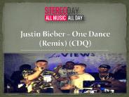 Justin Bieber – One Dance (Remix) (CDQ)
