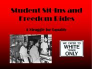 Student Sit-Ins and Freedom Rides