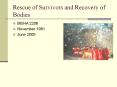 Rescue of Survivors and Recovery of Bodies PowerPoint PPT Presentation