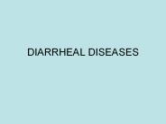DIARRHEAL DISEASES