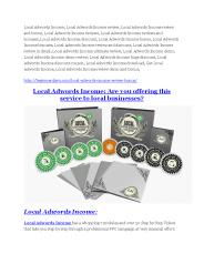 Local Adwords Income review demo & BIG bonuses pack