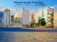 Myanma Foreign Trade Bank PowerPoint PPT Presentation