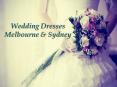 Designer Wedding Dresses Melbourne and Sydney PowerPoint PPT Presentation