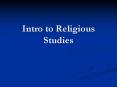 Intro to Religious Studies PowerPoint PPT Presentation