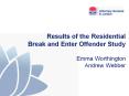 Results of the Residential Break and Enter Offender Study PowerPoint PPT Presentation