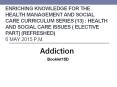 ENRICHING KNOWLEDGE FOR THE HEALTH MANAGEMENT AND SOCIAL CARE CURRICULUM SERIES (13) : HEALTH AND SOCIAL CARE ISSUES ( ELECTIVE PART) (REFRESHED) 6 MAY 2015 P.M. PowerPoint PPT Presentation