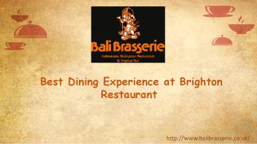 Best Dining Experience at Brighton Restaurant ​  ​