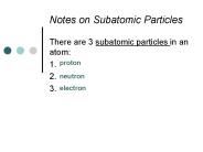 Notes on Subatomic Particles