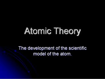 Atomic Theory