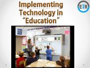 Implementing Technology in Education – EdTechReview(ETR)