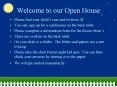 Welcome to our Open House PowerPoint PPT Presentation