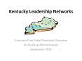 Kentucky Leadership Networks PowerPoint PPT Presentation