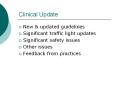 Clinical Update PowerPoint PPT Presentation