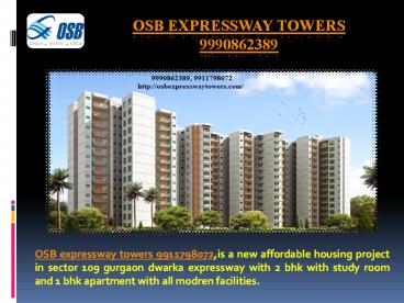 OSB Expressway Towers Gurgaon #999086x2389