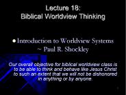 Lecture 18:  Biblical Worldview Thinking