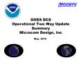 GOES DCS Operational Two Way Update Summary Microcom Design, Inc PowerPoint PPT Presentation