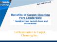 Benefits of Carpet cleaning Fort Lauderdale PowerPoint PPT Presentation
