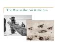 The War in the Air PowerPoint PPT Presentation