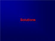 Solutions