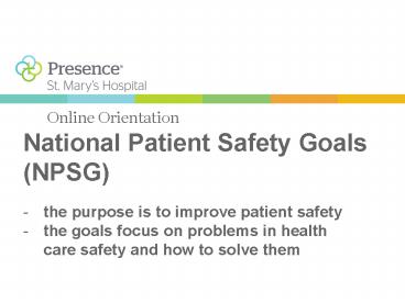 National Patient Safety Goals (NPSG)