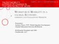 Workforce Mobility in a global Economy- emerging and Challenging Markets PowerPoint PPT Presentation