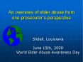 An overview of elder abuse from one prosecutor PowerPoint PPT Presentation