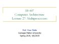 18-447%20Computer%20Architecture%20Lecture%2027:%20Multiprocessors PowerPoint PPT Presentation
