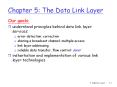 Chapter 5: The Data Link Layer PowerPoint PPT Presentation