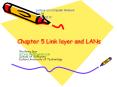 Chapter 5 Link layer and LANs PowerPoint PPT Presentation