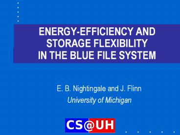 ENERGY-EFFICIENCY%20AND%20STORAGE%20FLEXIBILITY%20IN%20THE%20BLUE%20FILE%20SYSTEM