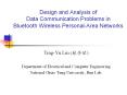 Design and Analysis of Data Communication Problems in Bluetooth Wireless Personal-Area Networks PowerPoint PPT Presentation