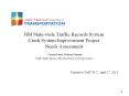 NM State-wide Traffic Records System Crash System Improvement Project Needs Assessment Yolanda Duran, Program Manager Traffic Safety Bureau, NM Department of Transportation PowerPoint PPT Presentation