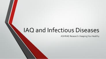 IAQ and Infectious Diseases