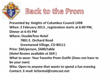 Presented by: Knights of Columbus Council 1498