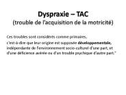 Dyspraxie 