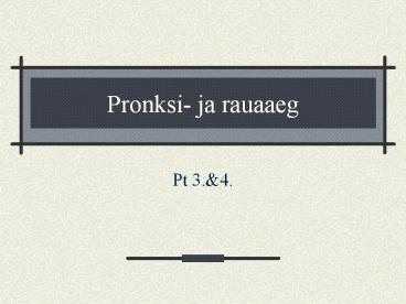 Pronksi- ja rauaaeg